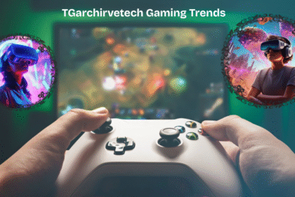 TGarchirvetech Gaming Trends: The Innovations Powering Tomorrow’s Games