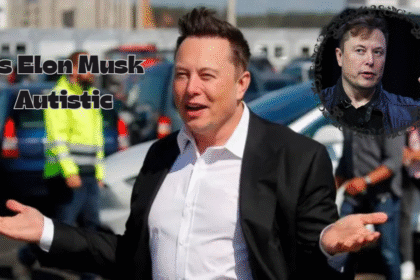 Is Elon Musk Autistic? A Thoughtful Look at His Statement and Reality